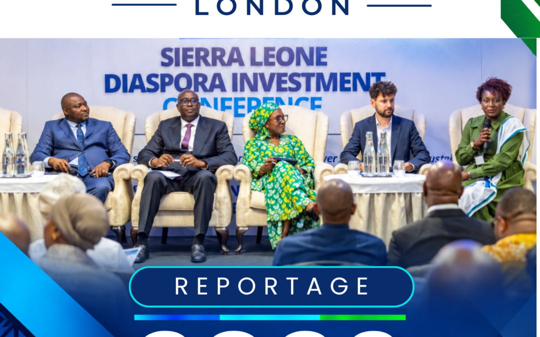 2026 Sierra Leone Diaspora Investment Conference Report Released Following Landmark London Event