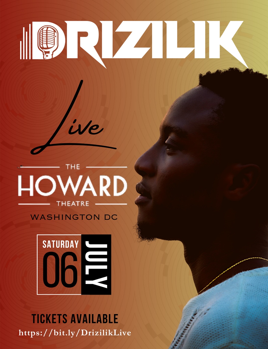 Concert poster: Drizilik Live at The Howard Theatre, Washington DC